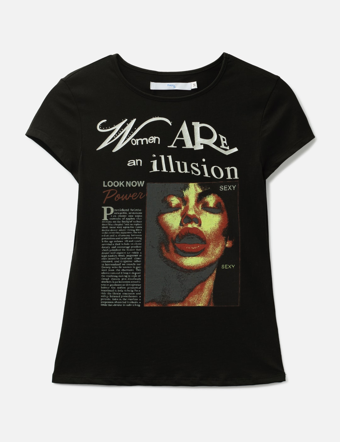 Praying Women Are An Illusion Tee